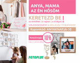 Anya, Mama az én hősöm! - Anyák napi ajándék ötletek kuponkód kedvezménnyel - Itt a Fotoplus-nál!